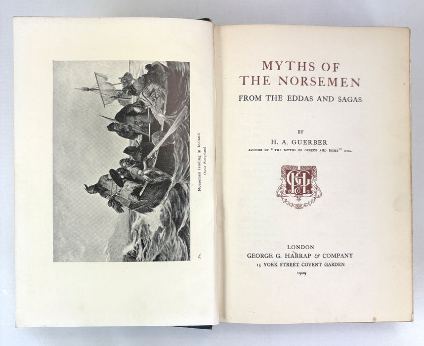 Myths of the Norsemen from the Eddas and Sagas, H.A. Guerber, Harrap, 1909