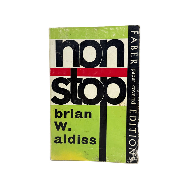 Non-Stop, by Brian Aldiss, Paperback Edition, 1965, Faber and Faber
