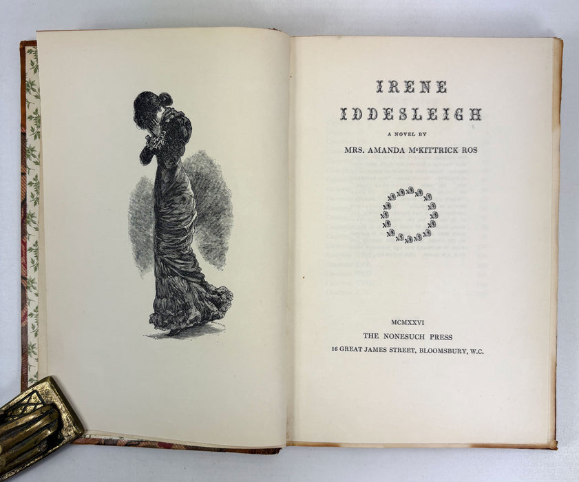 Nonesuch Press; Irene Iddesleigh, A Novel by Mrs. Amanda McKittrick Ros, 1926, numbered limited edition