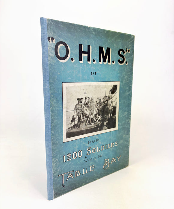 O.H.M.S. An Illustrated Record of the Voyage of S.S. "Tintagel Castle", W. McLean and E.H. Shackleton, 1900 - Shackleton's first book