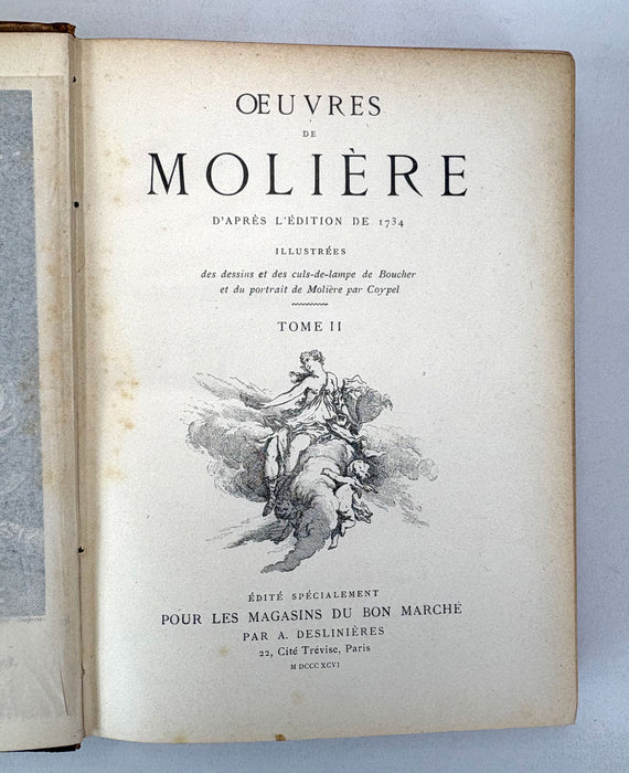 Œuvres de Molière, Édition Spécialement pour les Magasins du Bon Marché, par A. Deslinières, Paris, 1896