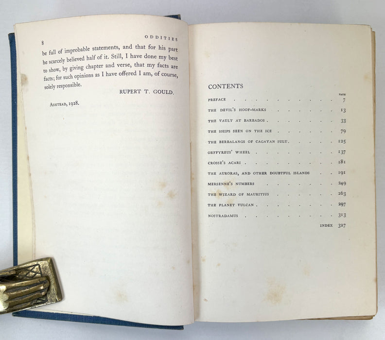 Oddities; A Book of Unexplained Facts, by Rupert T. Gould. Published by Philip Allan, 1928.