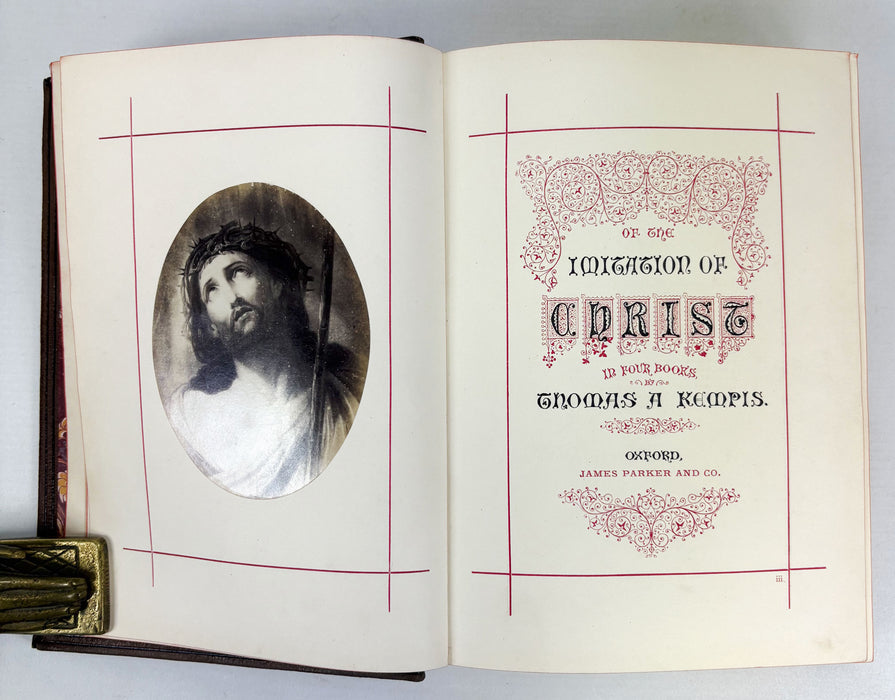 Of The Imitation of Christ in Four Books, by Thomas A Kempis, James Parker, Oxford, 1867 Limited edition of 2,000