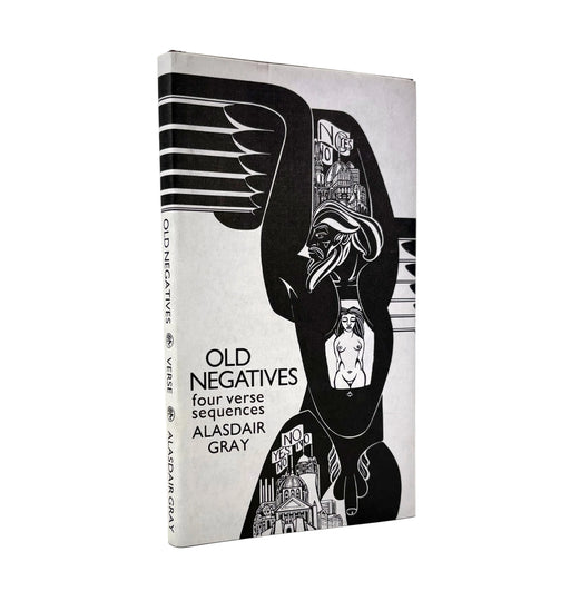 Book cover of 'Old Negatives' by Alasdair Gray with black and white design