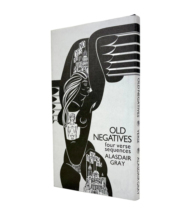 Old Negatives; four verse sequences by Alasdair Gray, Signed, numbered and dated by the author, Jonathan Cape, 1989