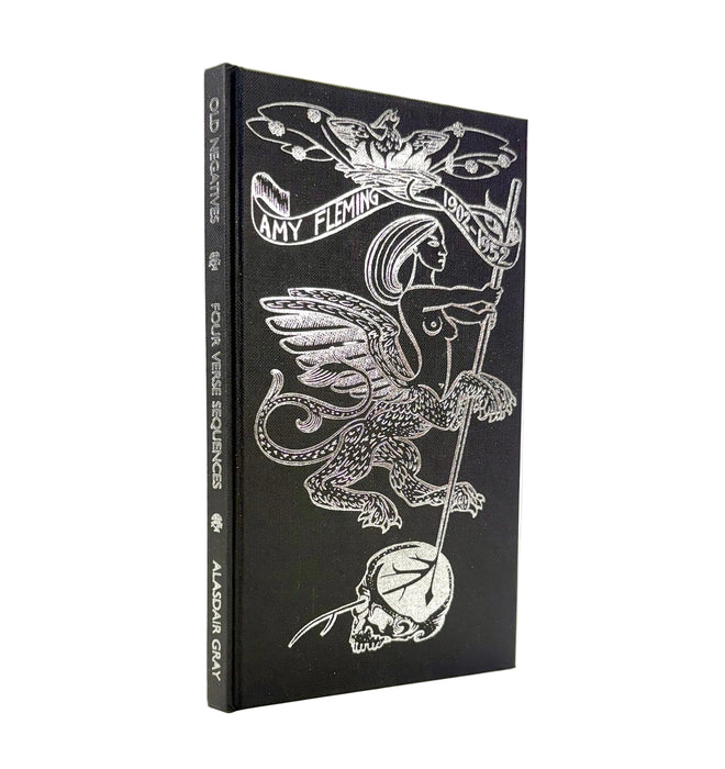 Old Negatives; four verse sequences by Alasdair Gray, Signed, numbered and dated by the author, Jonathan Cape, 1989