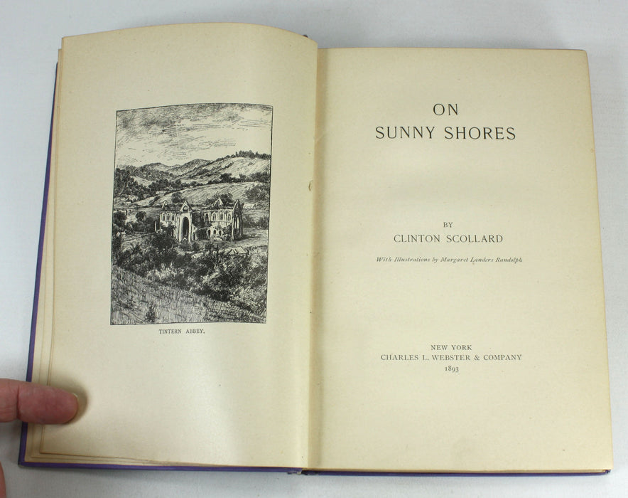 On Sunny Shores, Clinton Scollard, with manuscript poem by the author, 1893