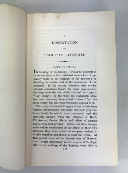 Origines Liturgicae or Antiquities of The English Ritual, and A Dissertation on Primitive Liturgies, Vol. I, Rev. William Palmer, 1832