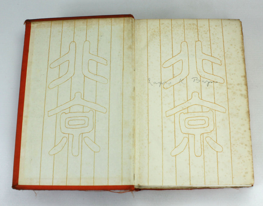 Peking; A Historical and Intimate Description of its Chief Places of Interest, Juliet Bredon, 1922