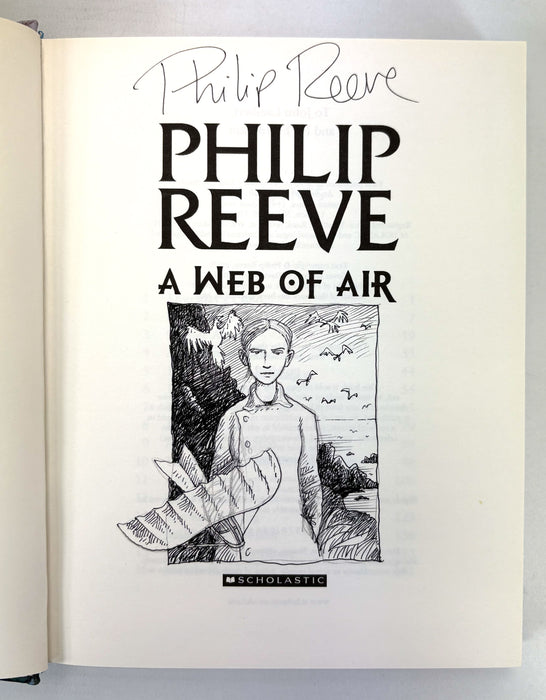 Philip Reeve; A Web of Air; Signed/remarqued copy of this Mortal Engines novel, first printing, 2010