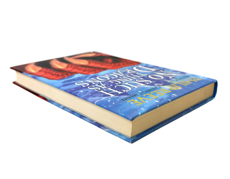 Philip Reeve; No Such Things as Dragons, Signed and Remarqued (illustrated) by the author, and numbered 20/20. 2009.