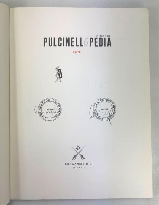 Piccola Pulcinellopedia, Suite, by Luigi Serafini, Longanesi & C, Milano, 1984 first edition