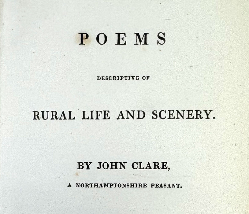 Poems Descriptive of Rural Life and Scenery, by John Clare, Taylor and Hessey, 1820