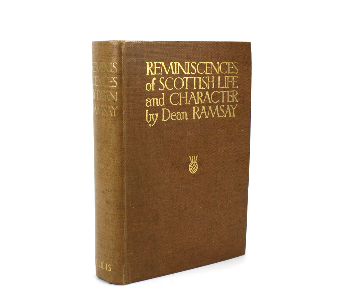 Dean Ramsay Reminiscences of Scottish Life and Character, Dean Ramsay — Lanna Antique