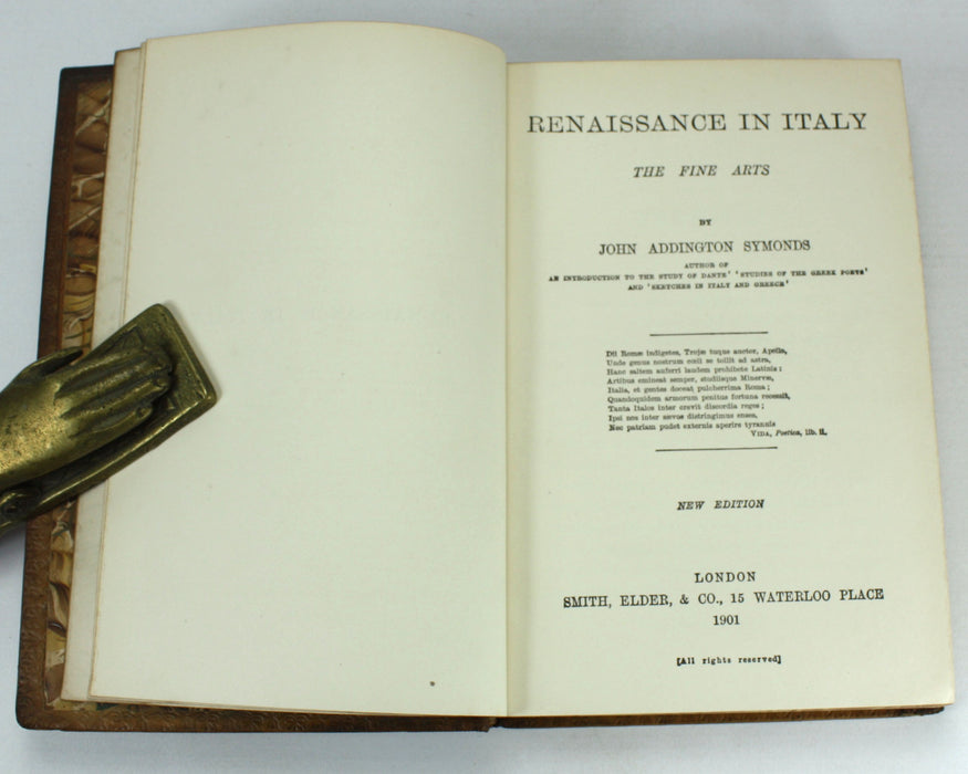 Renaissance In Italy; The Fine Arts, John Addington Symonds, 1901