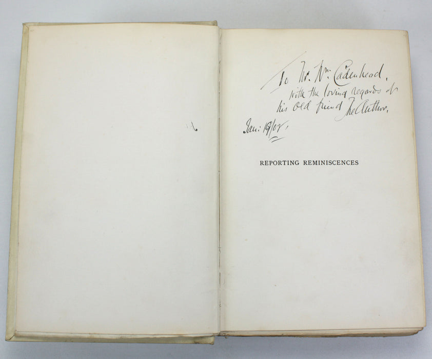 Reporting Reminiscences, William Carnie, Subscribers edition, Author inscribed, Aberdeen University Press, 1902