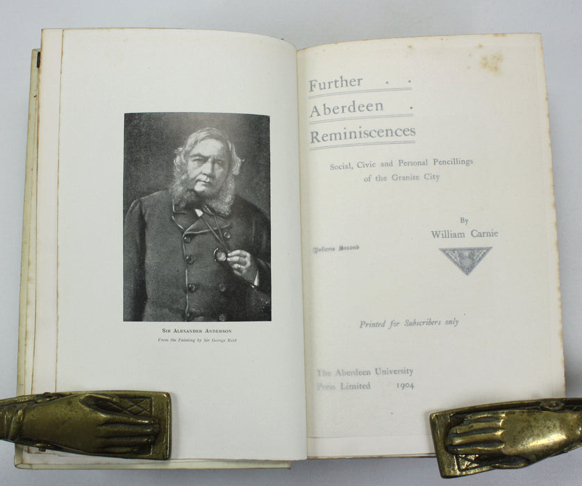 Reporting Reminiscences, William Carnie, Subscribers edition, Author inscribed, Aberdeen University Press, 1902