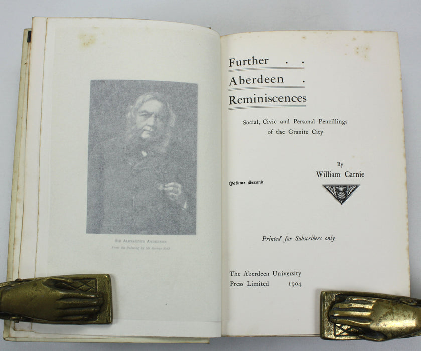 Reporting Reminiscences, William Carnie, Subscribers edition, Author inscribed, Aberdeen University Press, 1902