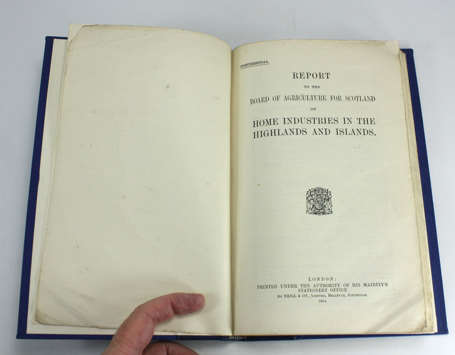 Report to the Board of Agriculture on Home Industries in the Highlands and Islands, 1914