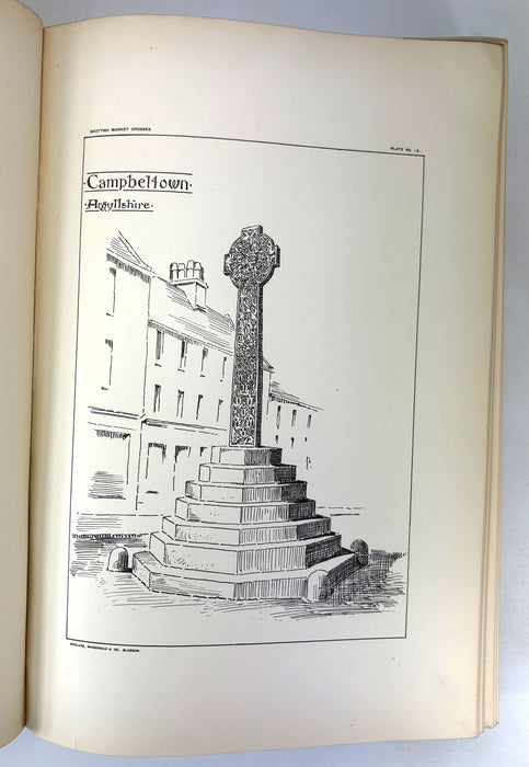 Scottish Market Crosses, John W. Small, Eneas Mackay, Stirling, Limited edition, 1900
