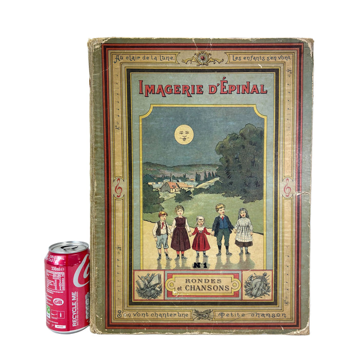 Seule Imagerie d'Epinal; Vieilles Eternelles Rondes et Chansons. c. 1890.