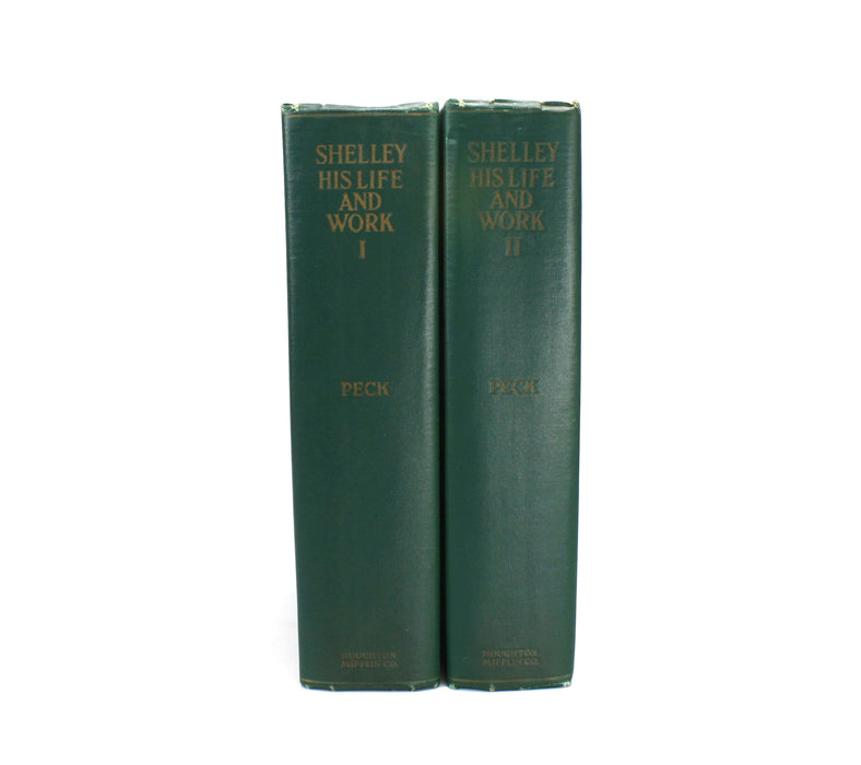 Shelley His Life and Work, Walter Edwin Peck, 1927, 2 Vols