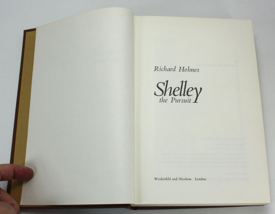 Shelley; the Pursuit, Richard Holmes, 1974