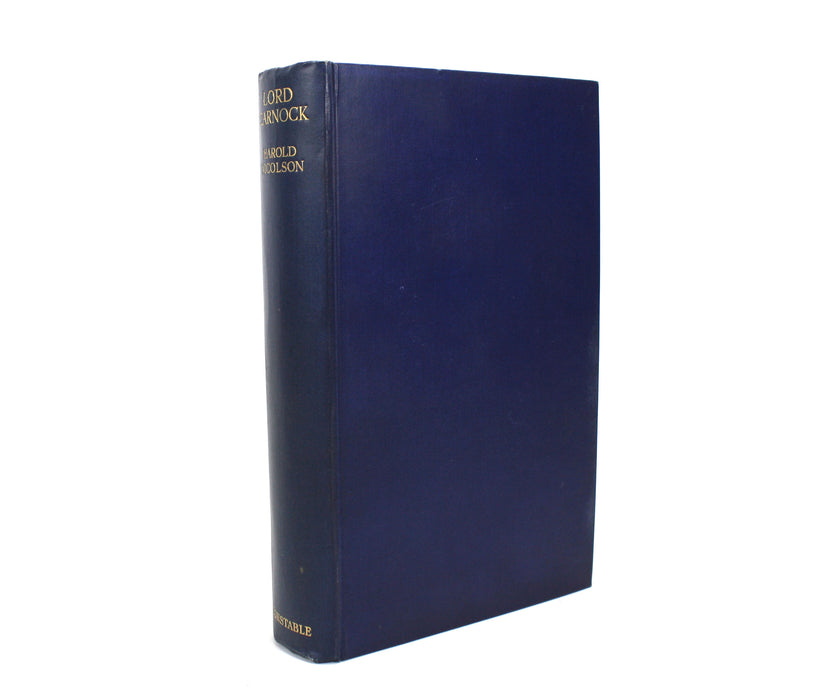 Sir Arthur Nicolson, Bart, First Lord Carnock; A Study in the Old Diplomacy, by Harold Nicolson, 1930