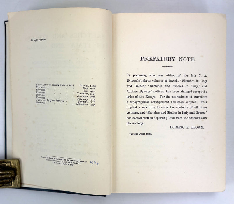 Sketches and Studies in Italy and Greece, John Addington Symonds; First Series, Second Series, & Third Series.