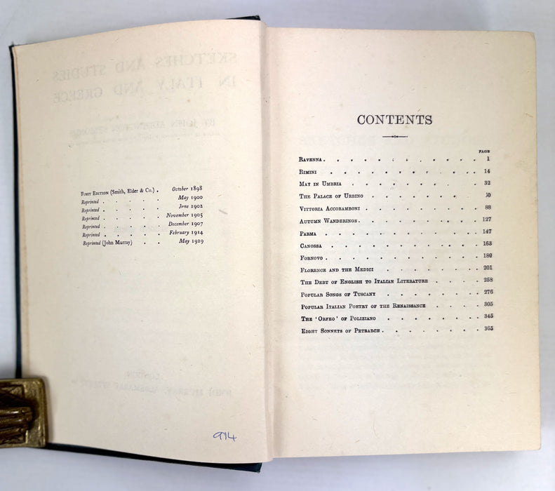 Sketches and Studies in Italy and Greece, John Addington Symonds; First Series, Second Series, & Third Series.