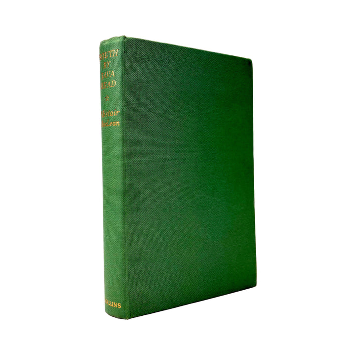 South by Java Head, Alistair Maclean, 1958 first edition