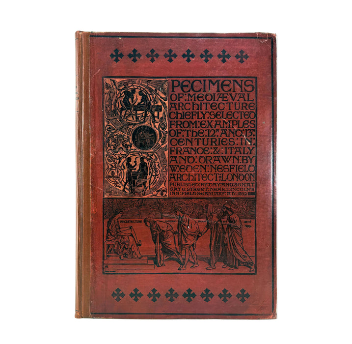 Specimens of Mediaeval Architecture, W. Eden Nesfield, 1862
