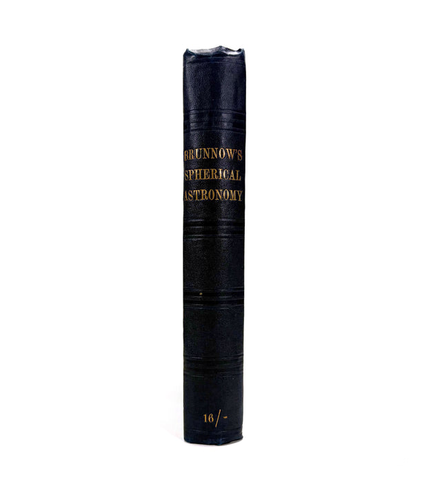 Spherical Astronomy, F. Brunnow, Berlin & London, 1865