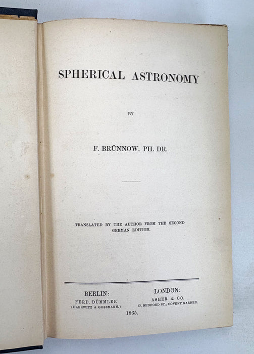 Spherical Astronomy, F. Brunnow, Berlin & London, 1865
