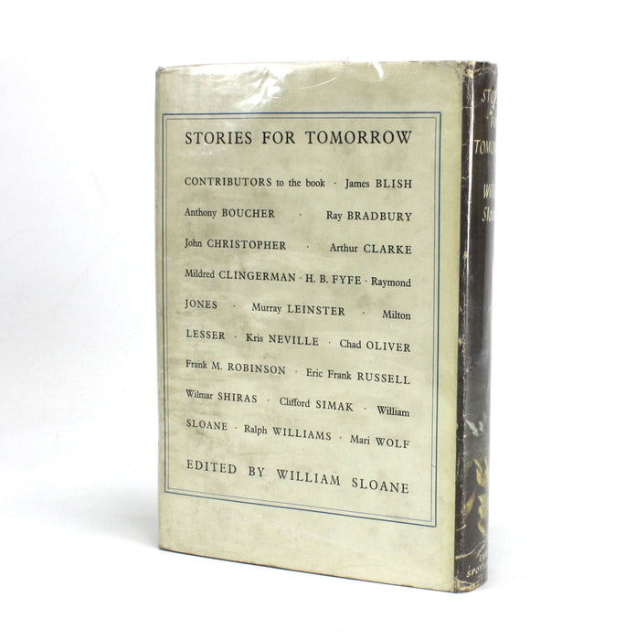 Stories for Tomorrow; An Anthology of Modern Science Fiction, William Sloane, 1955