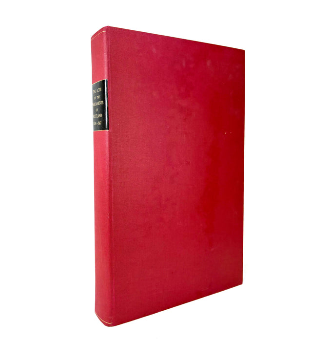 The Acts of Parliament in Scotland, Vol. II, 1424-1567, Printed by Command of His Majesty King George the Third, 1814