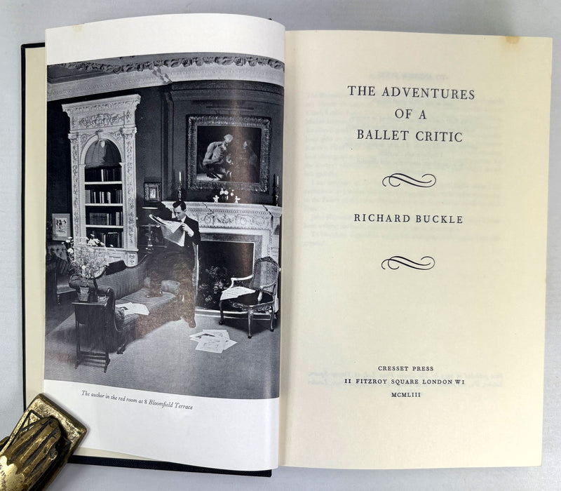 The Adventures of a Ballet Critic, Richard Buckle, 1953, Cresset Press