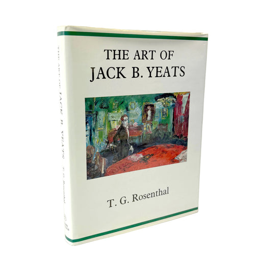 A hardcover book titled 'The Art of Jack B. Yeats' by T. G. Rosenthal