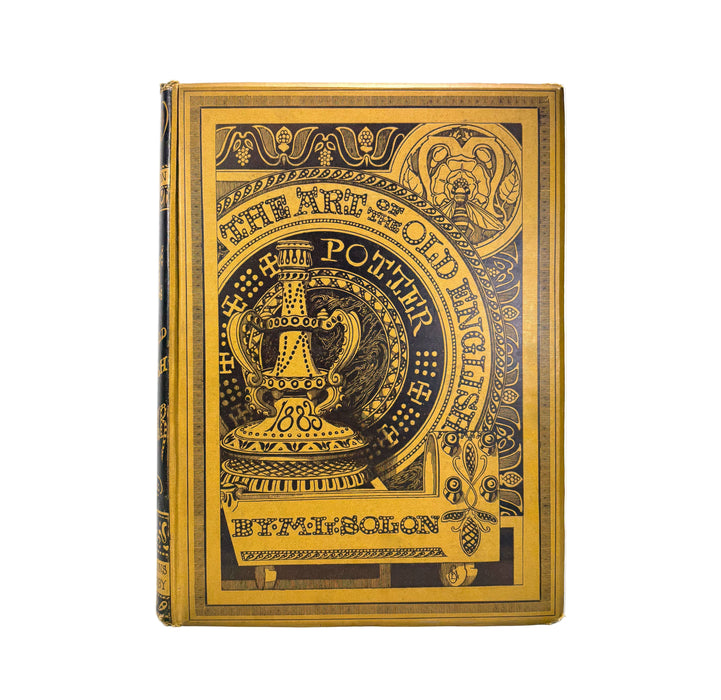 The Art of the Old English Potter, L.M. Solon, 1883, Numbered Limited edition 53/250, signed by Publisher