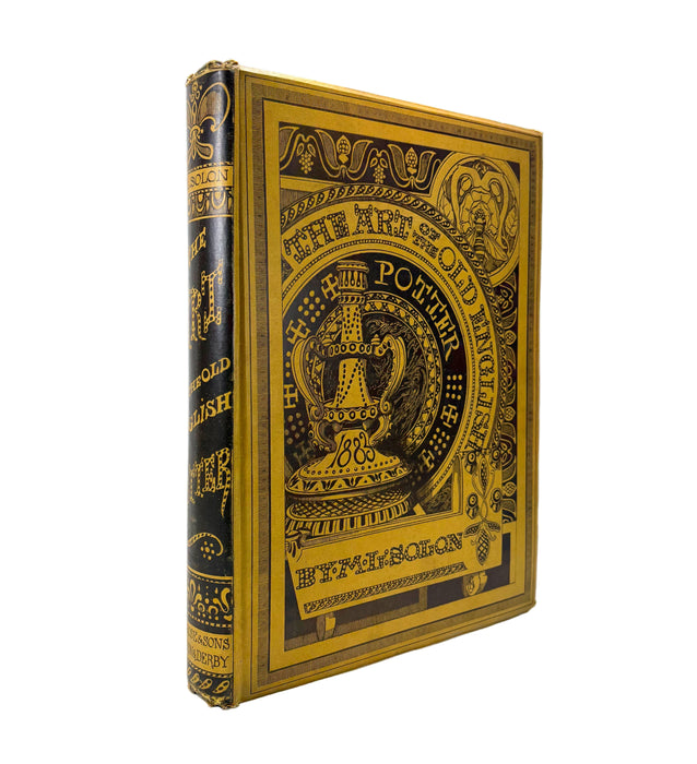 The Art of the Old English Potter, L.M. Solon, 1883, Numbered Limited edition 53/250, signed by Publisher