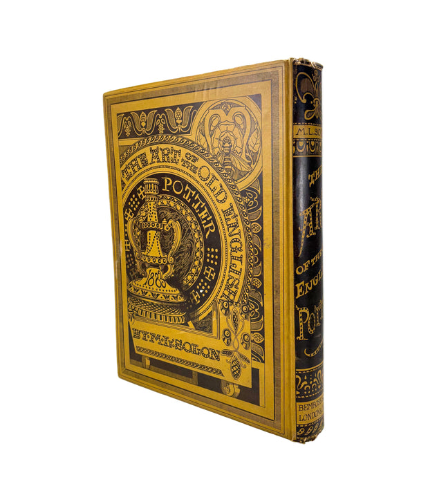 The Art of the Old English Potter, L.M. Solon, 1883, Numbered Limited edition 53/250, signed by Publisher