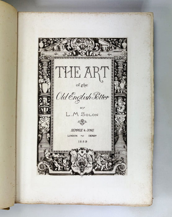 The Art of the Old English Potter, L.M. Solon, 1883, Numbered Limited edition 53/250, signed by Publisher
