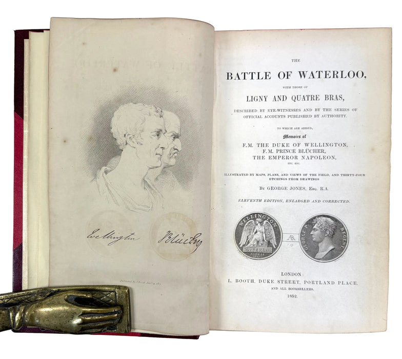 The Battle of Waterloo, With Those of Ligny and Quatre Bras, George Jones, 1852