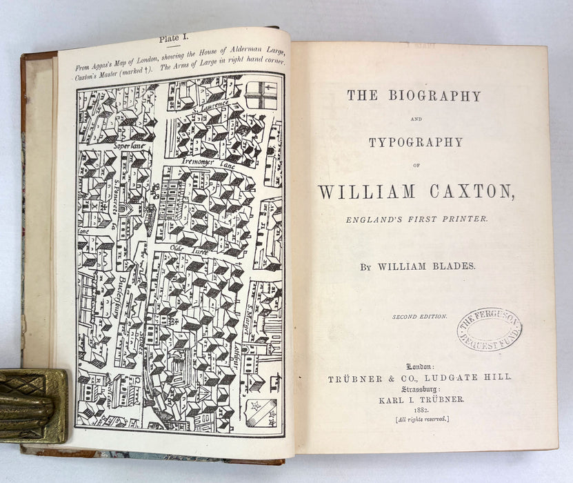 The Biography and Typography of William Caxton, England's First Printer, by William Blades, 1882