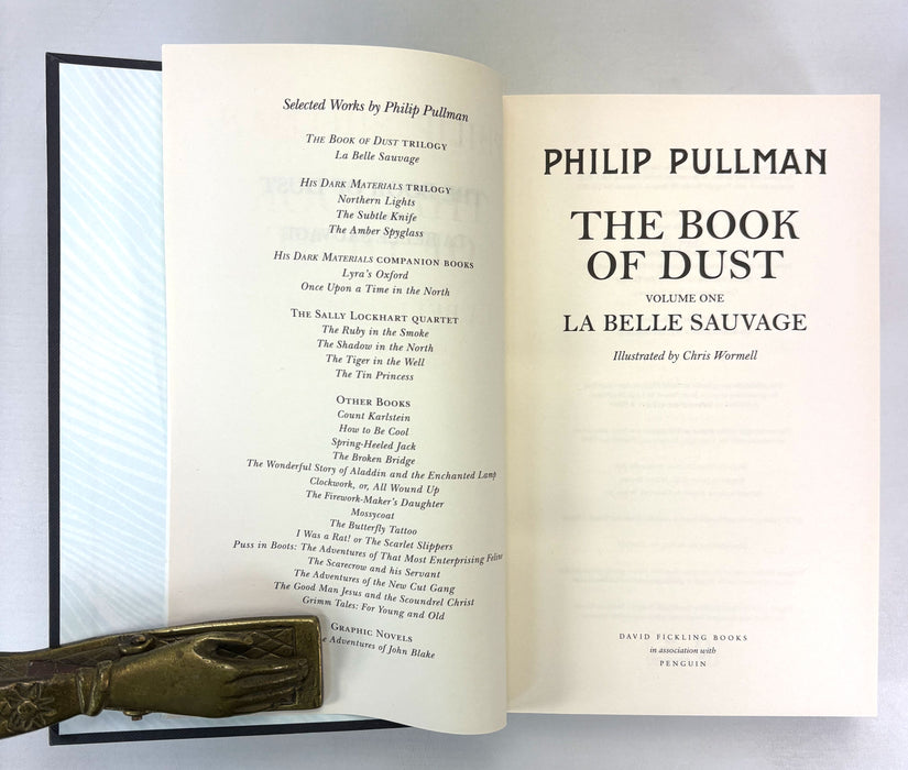 The Book of Dust Volume One; La Belle Sauvage, Philip Pullman, 1st edition, David Fickling Books