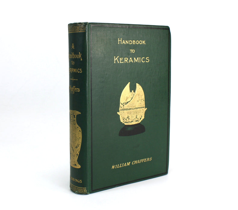 The Collector's Handbook to Keramics of the Renaissance and Modern Periods, William Chaffers, 1909