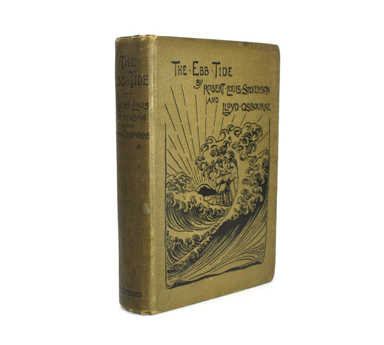 The Ebb-Tide by Robert Louis Stevenson and Lloyd Osbourne, 1894, first edition
