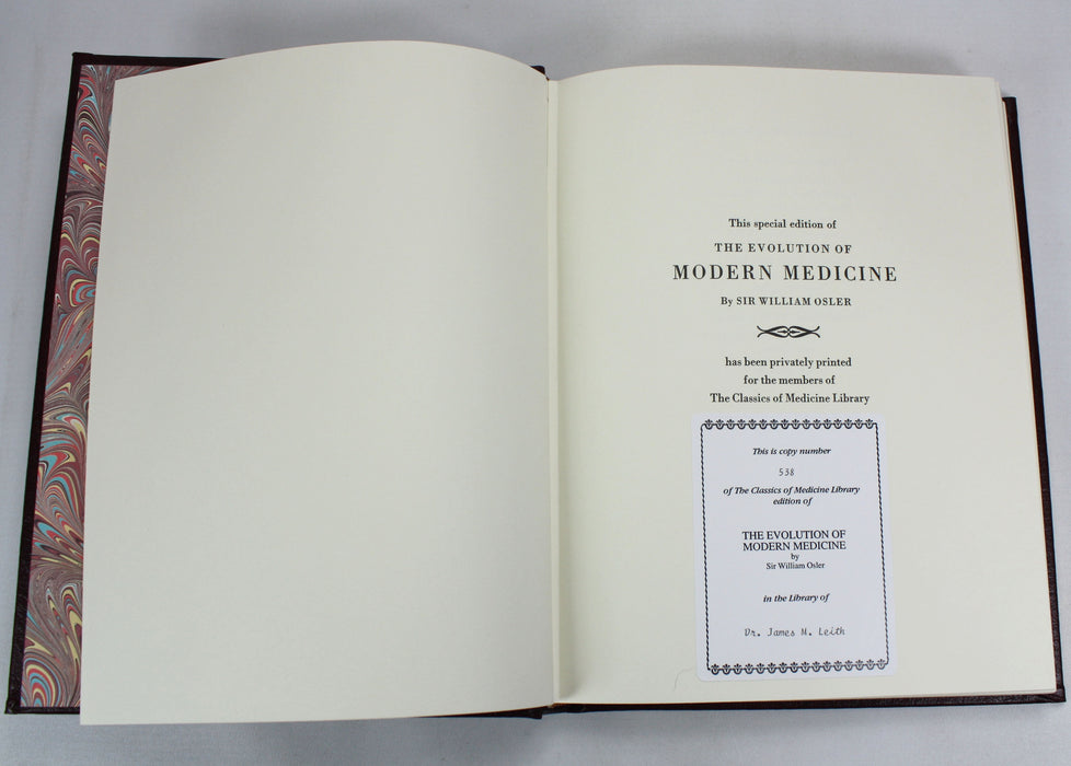 The Evolution of Modern Medicine, Sir William Osler, The Classics of Medicine Library, 1982
