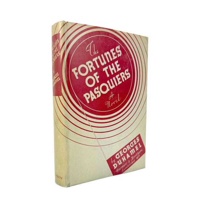 The Fortunes of the Pasquiers, by Georges Duhamel, Harper & Brothers, 1935