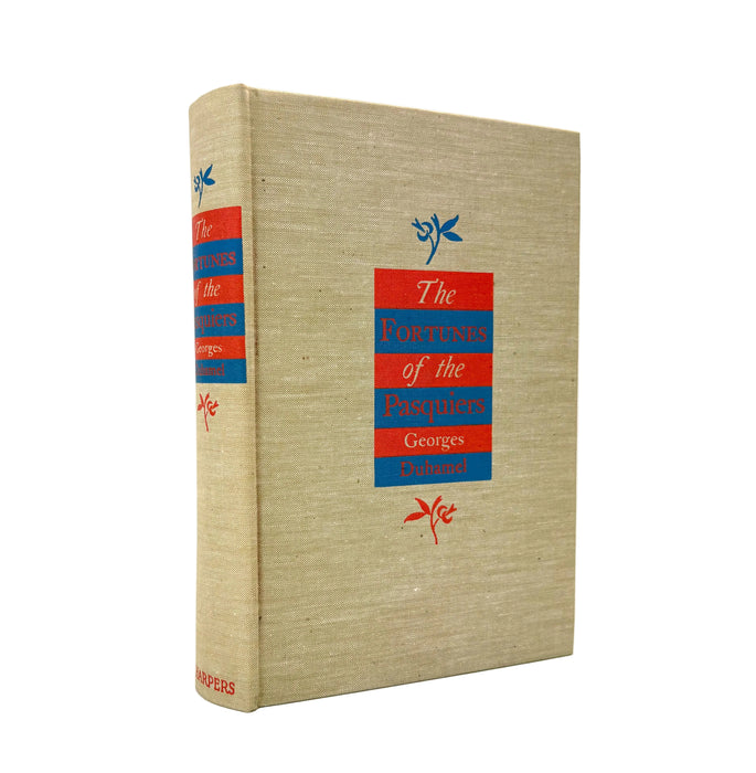 The Fortunes of the Pasquiers, by Georges Duhamel, Harper & Brothers, 1935